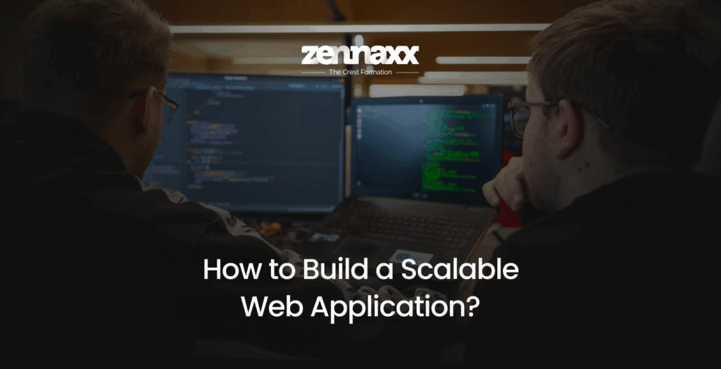 How to Build a Scalable Web Application
