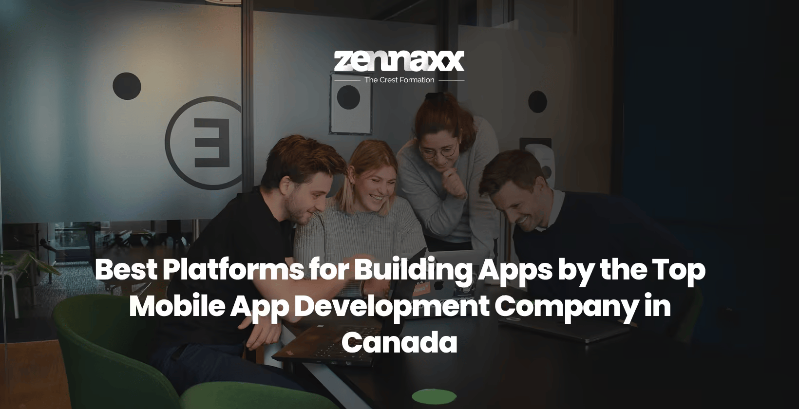 Best Platforms for Building Apps by the Top Mobile App Development Company in Canada